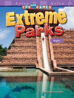 cover image of Fun and Games Extreme Parks: Angles